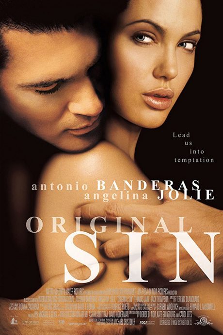 Original Sin / Първороден Грях (2001)